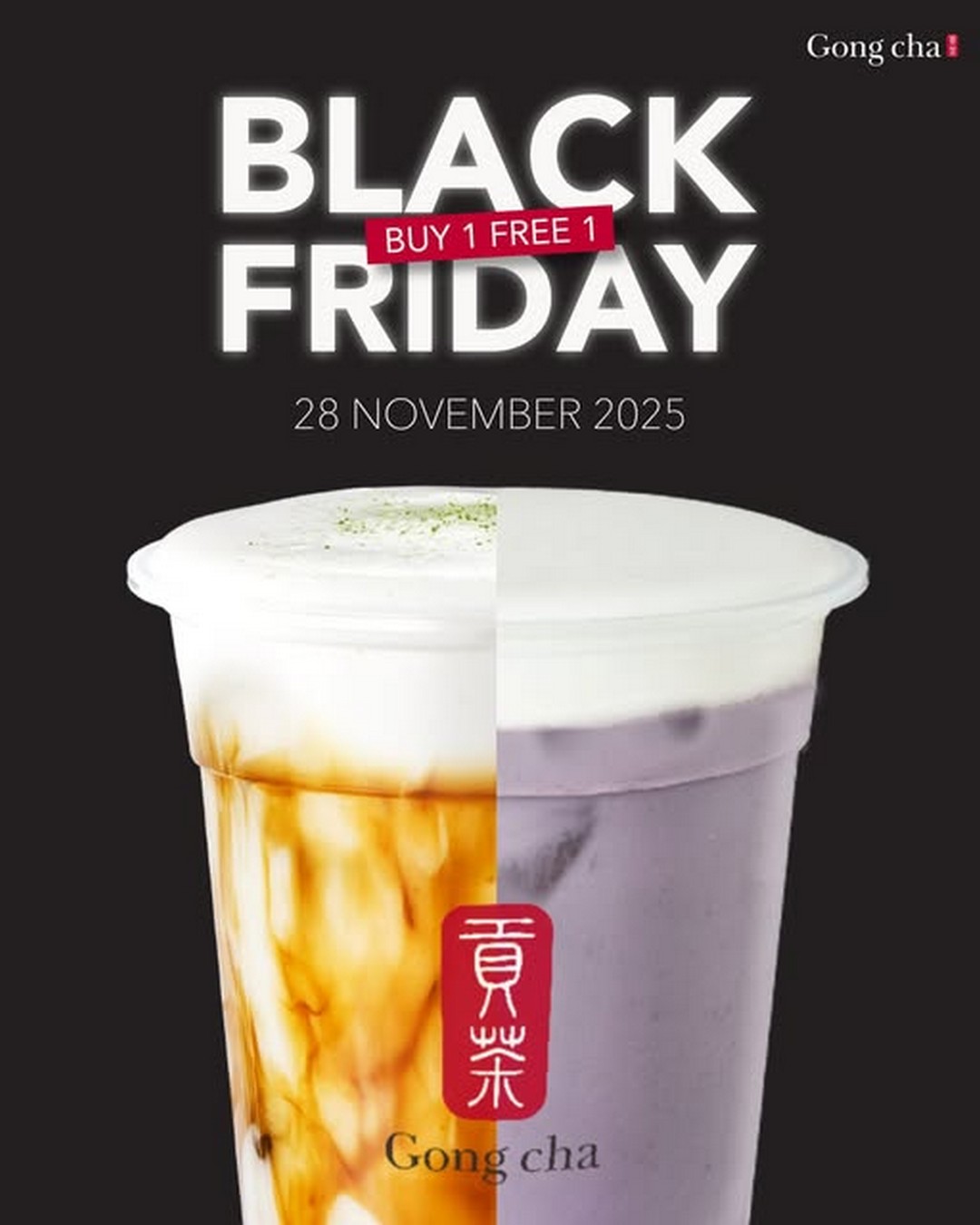 Gong-Cha-Malaysia-Buy-1-Free-1-Drinks-Promotion 28 November 2025: Gong Cha Malaysia: Buy 1 Free 1 Drinks Promotion for Black Friday