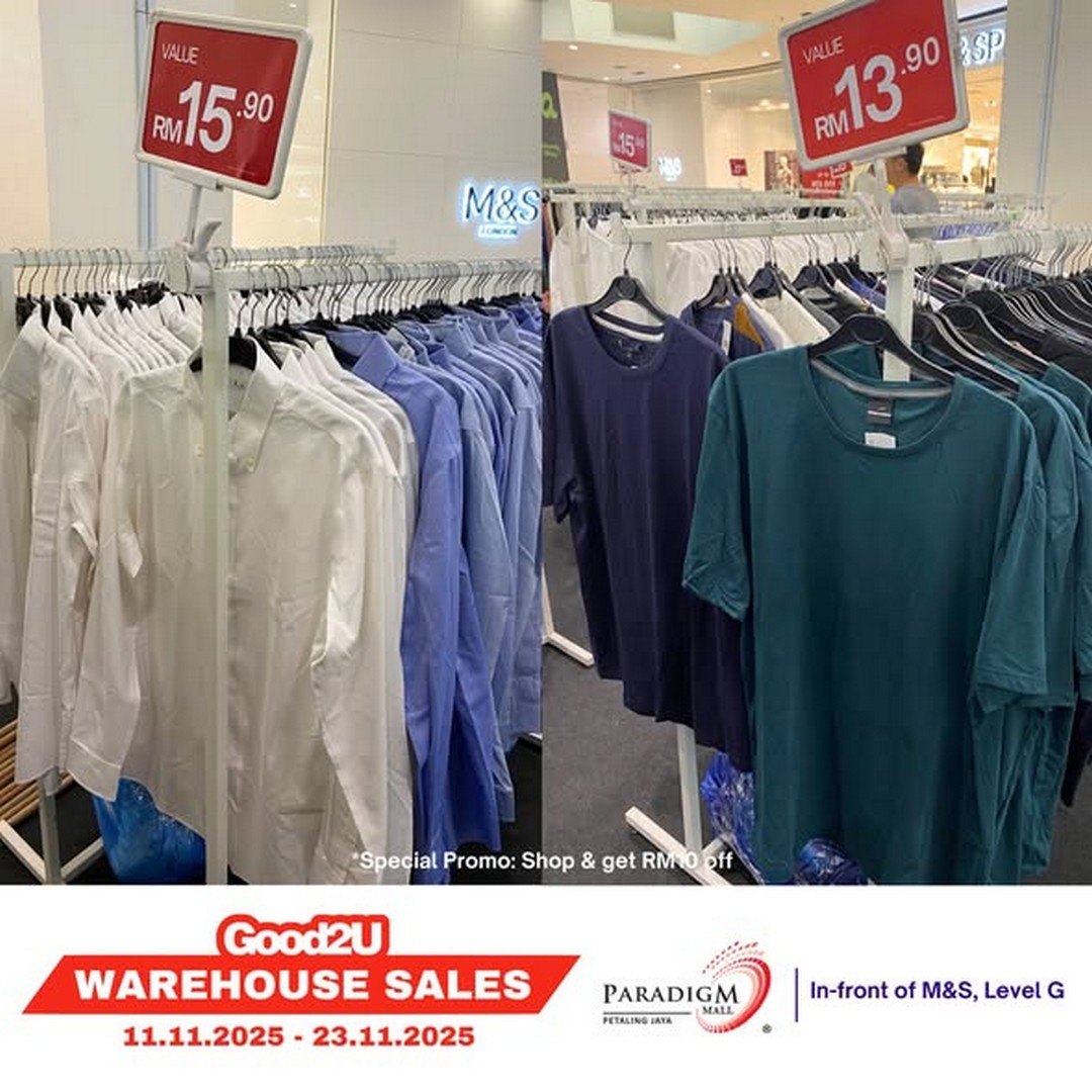 Good2U-Warehouse-Sale-at-Paradigm-Mall-PJ-–-Huge-Fashion-Bargains-Starting-2 11–23 November 2025: Good2U Warehouse Sale at Paradigm Mall PJ – Huge Fashion Bargains Starting from RM1.90!