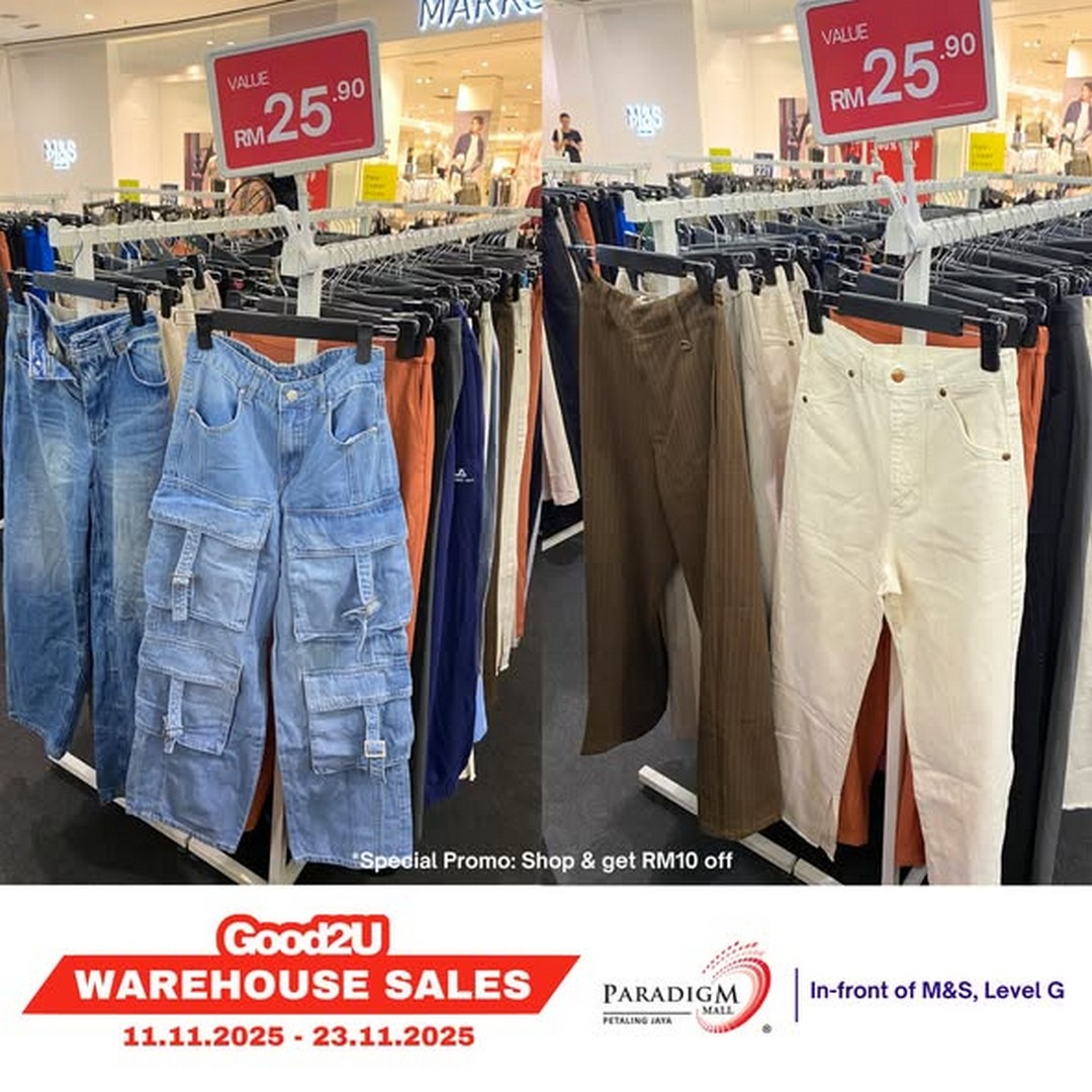 Good2U-Warehouse-Sale-at-Paradigm-Mall-PJ-–-Huge-Fashion-Bargains-Starting-3 11–23 November 2025: Good2U Warehouse Sale at Paradigm Mall PJ – Huge Fashion Bargains Starting from RM1.90!