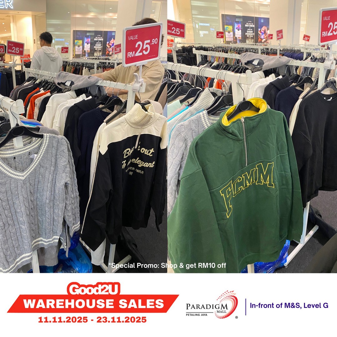 Good2U-Warehouse-Sale-at-Paradigm-Mall-PJ-–-Huge-Fashion-Bargains-Starting-9 11–23 November 2025: Good2U Warehouse Sale at Paradigm Mall PJ – Huge Fashion Bargains Starting from RM1.90!