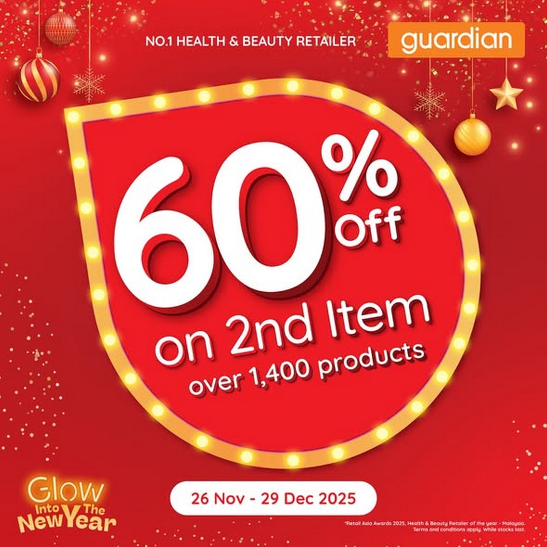 Guardian-Malaysia-60-OFF-Second-Item-Promotion 26 November–29 December 2025: Guardian Malaysia: 60% OFF Second Item Promotion with Member Rewards and Free Gifts, In-Store and Online Savings