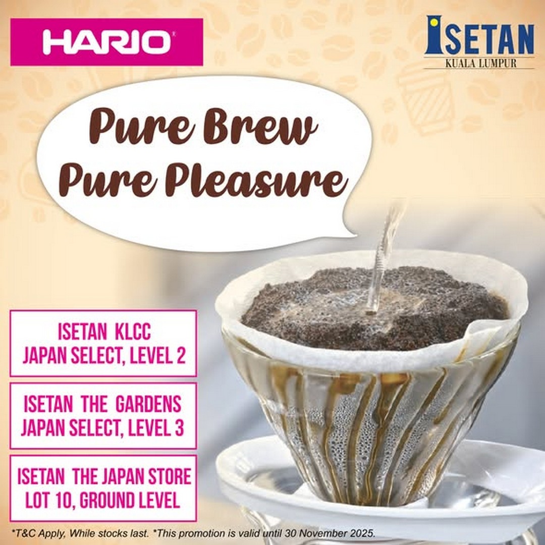 Isetan-Kuala-Lumpur-HARIO-Pure-Brew-Coffee-Promotion 13 November 2025 onwards: Isetan Kuala Lumpur: HARIO Pure Brew Coffee Promotion: Café-Quality Experience at Home