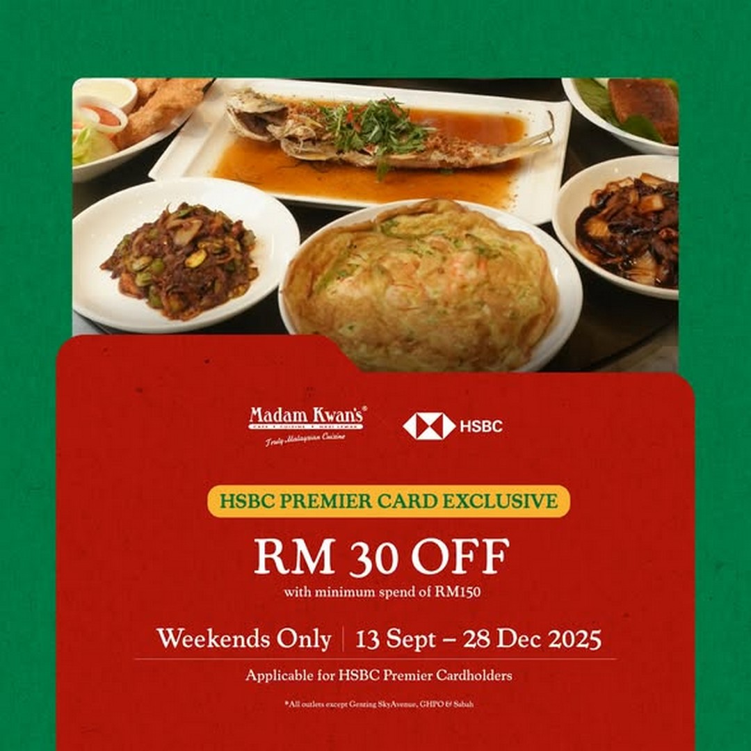 Madam-Kwans-HSBC-Credit-Card-Dining-Promotion-1 13 September – 28 December 2025: Madam Kwan’s: HSBC Credit Card Dining Promotion (Exclusive Weekend Dining Rewards)