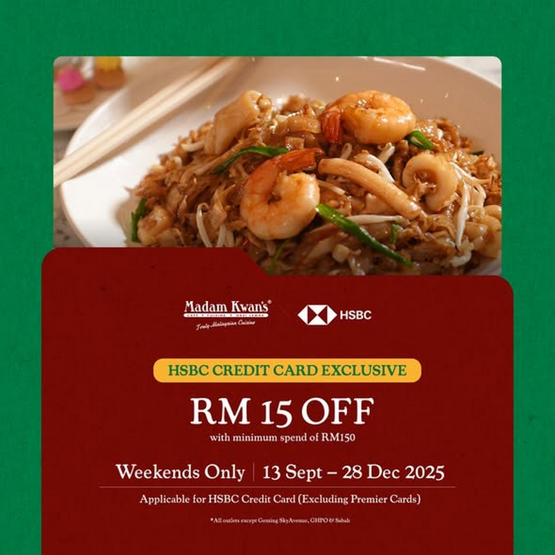 Madam-Kwans-HSBC-Credit-Card-Dining-Promotion-2 13 September – 28 December 2025: Madam Kwan’s: HSBC Credit Card Dining Promotion (Exclusive Weekend Dining Rewards)