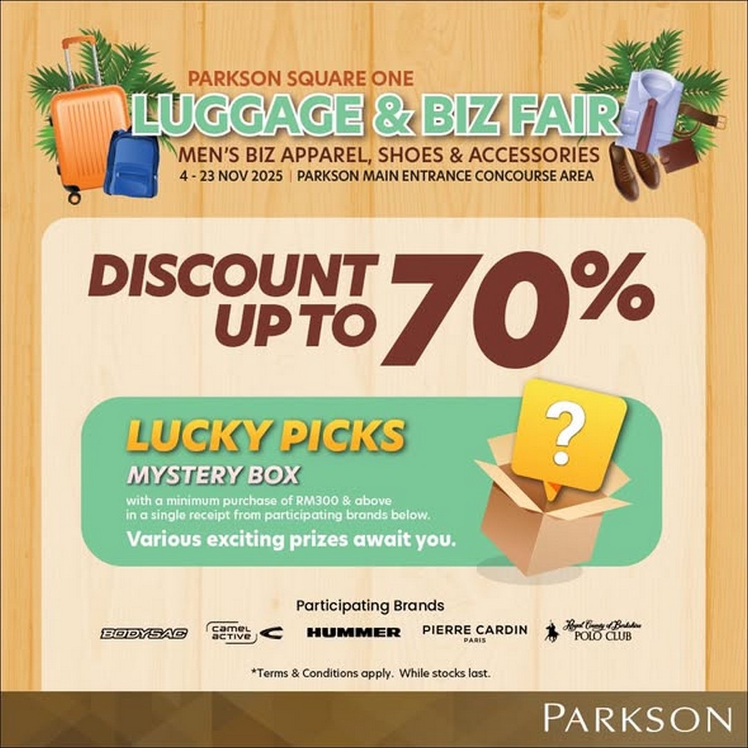 Parkson-Malaysia-Luggage-Mens-Biz-Apparel-Shoes-Accessories-Sale-1 4–23 November 2025: Parkson Malaysia Luggage, Men’s Biz Apparel, Shoes & Accessories Sale at Parkson Square One