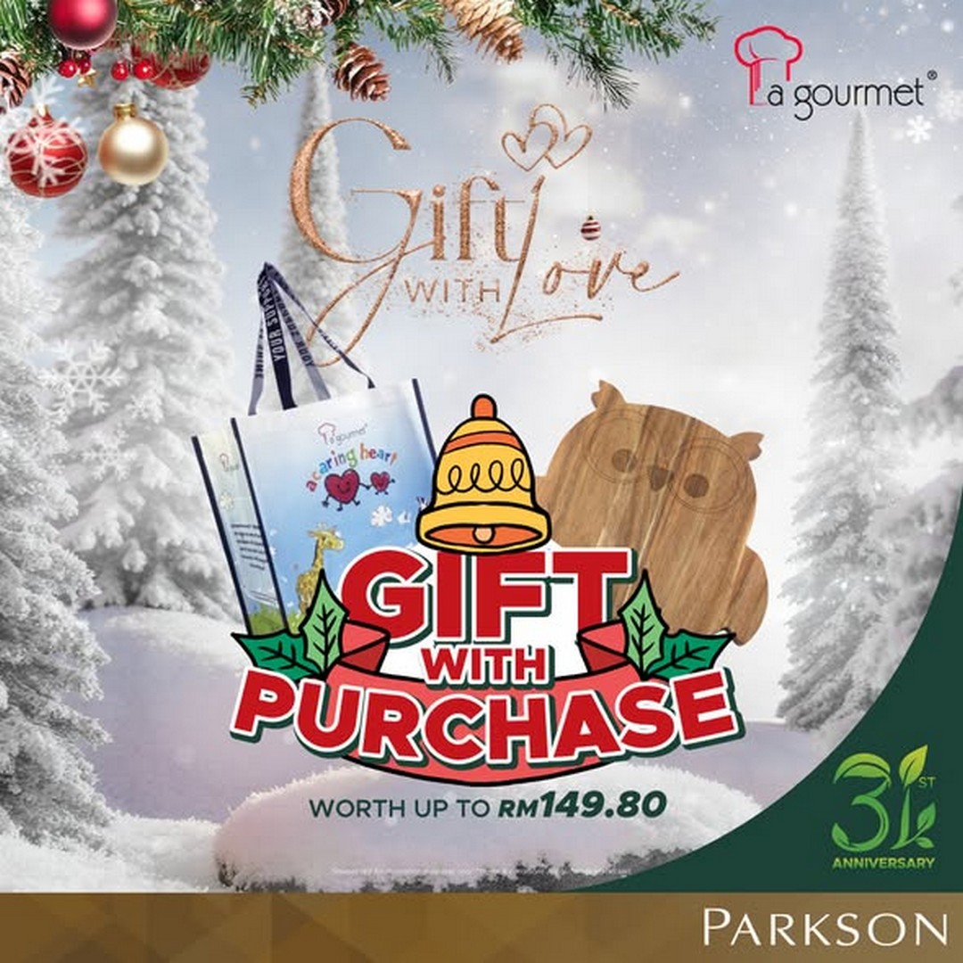 Parkson-Malaysia-–-Gifty-With-Love-with-La-gourmet-4 4-16 November 2025: Parkson Malaysia – Gifty With Love with La gourmet Festive Promotion at 1 Utama