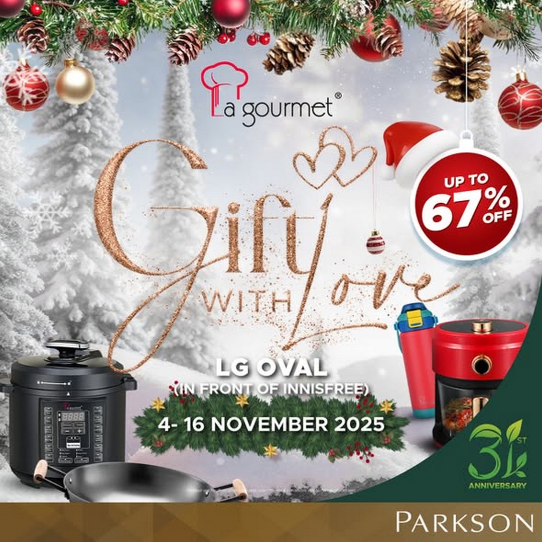 Parkson-Malaysia-–-Gifty-With-Love-with-La-gourmet 4-16 November 2025: Parkson Malaysia – Gifty With Love with La gourmet Festive Promotion at 1 Utama
