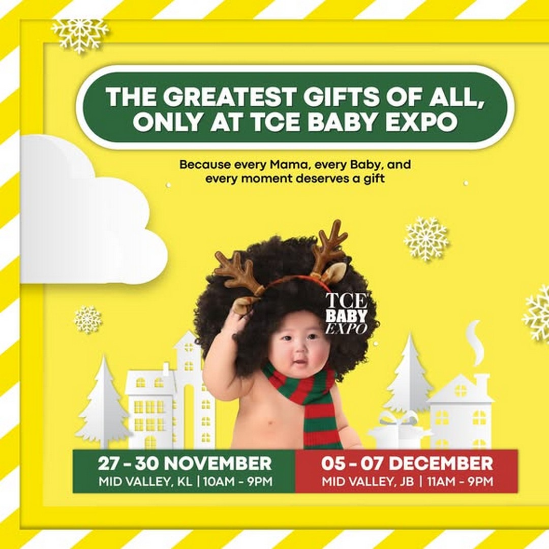 TCE-Baby-Expo-Malaysia-Discover-The-Greatest-Gifts 27 November–7 December 2025: TCE Baby Expo Malaysia: Discover The Greatest Gifts of All at This Family Celebration and Rewards