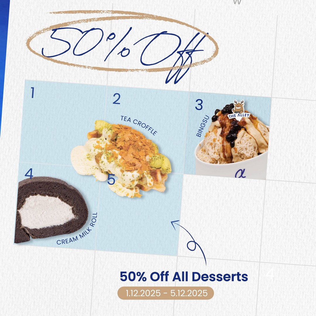 The-Alley-Malaysia-Dessert-Concept-Store-Opening-Promotion-7 29 November–5 December 2025: The Alley Malaysia Dessert Concept Store Opening Promotion at Pavilion Bukit Jalil: Free Drinks, 50% OFF Deals and Opening Week Offers