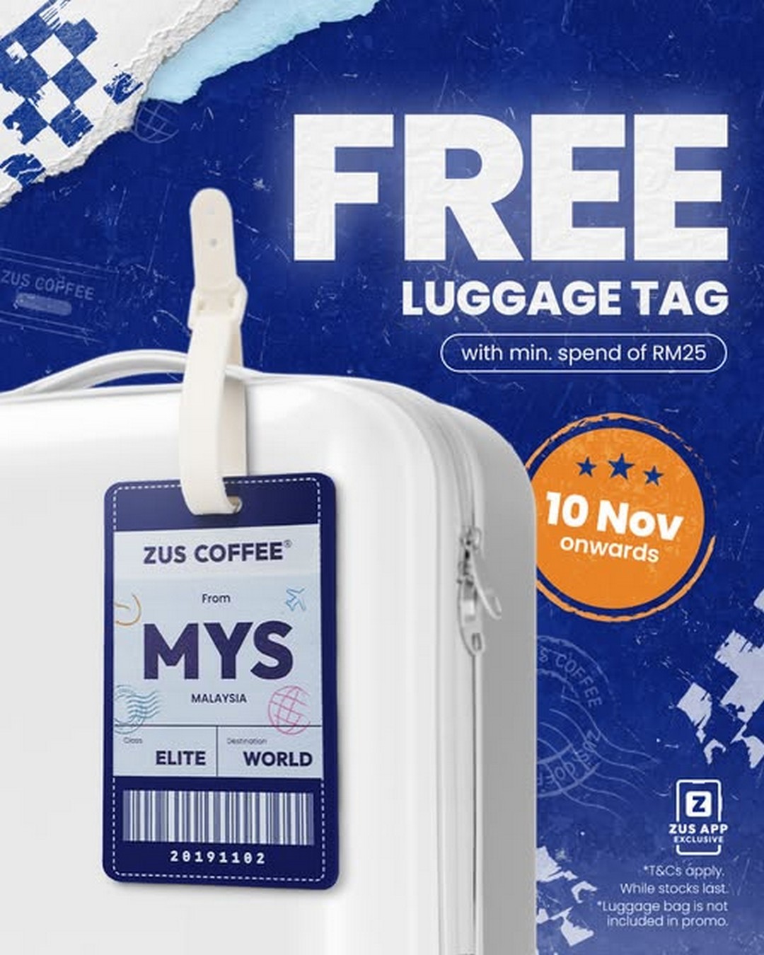 ZUS-Coffee-Limited-Edition-World-Luggage-Tag-Giveaway-Promotion 14 November 2025 onwards: ZUS Coffee: Limited-Edition World Luggage Tag Giveaway Promotion