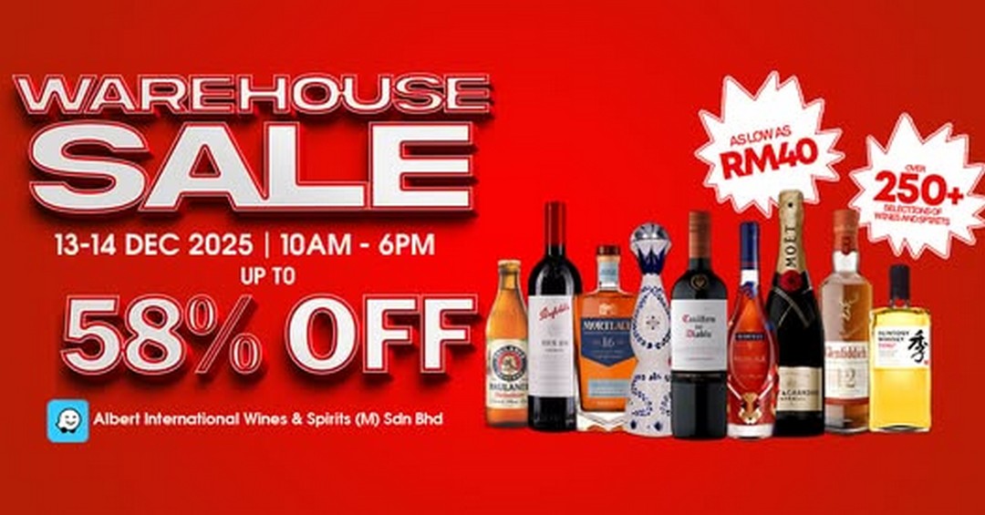 Albert-Wines-Malaysia-Warehouse-Sale 13–14 December 2025: Albert Wines Malaysia Warehouse Sale: Wine Deals from RM40 and Up to 58% Off: Year-End Warehouse Sale