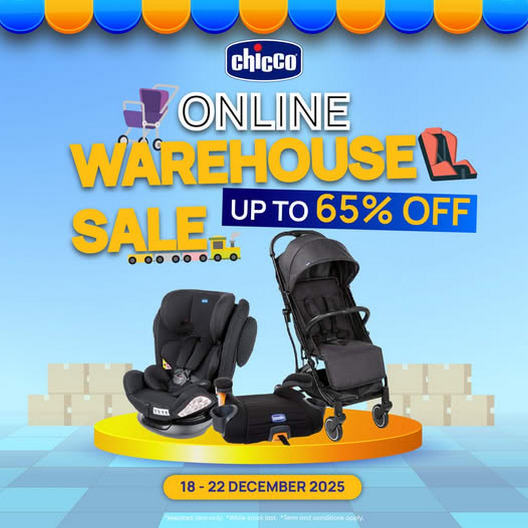 Chicco-Malaysia-Exclusive-Warehouse-Sale 18-22 December 2025: Chicco Malaysia: Exclusive Warehouse Sale with Prices from RM399
