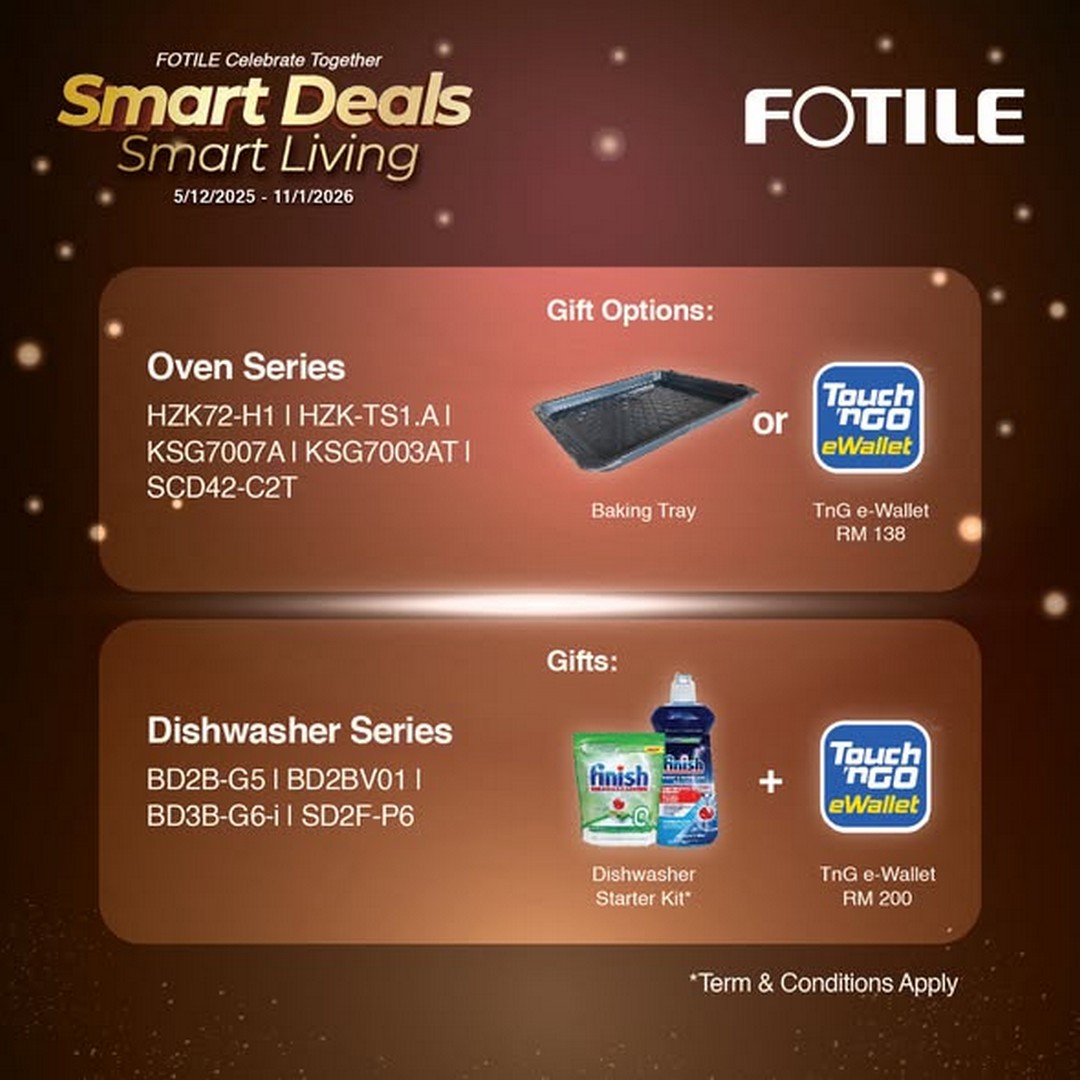 FOTILE-Malaysia-Year-End-Smart-Living-Promotion-2 5 December 2025–11 January 2026: FOTILE Malaysia Year-End Smart Living Promotion: Festive Home Upgrade Deals for Better Living