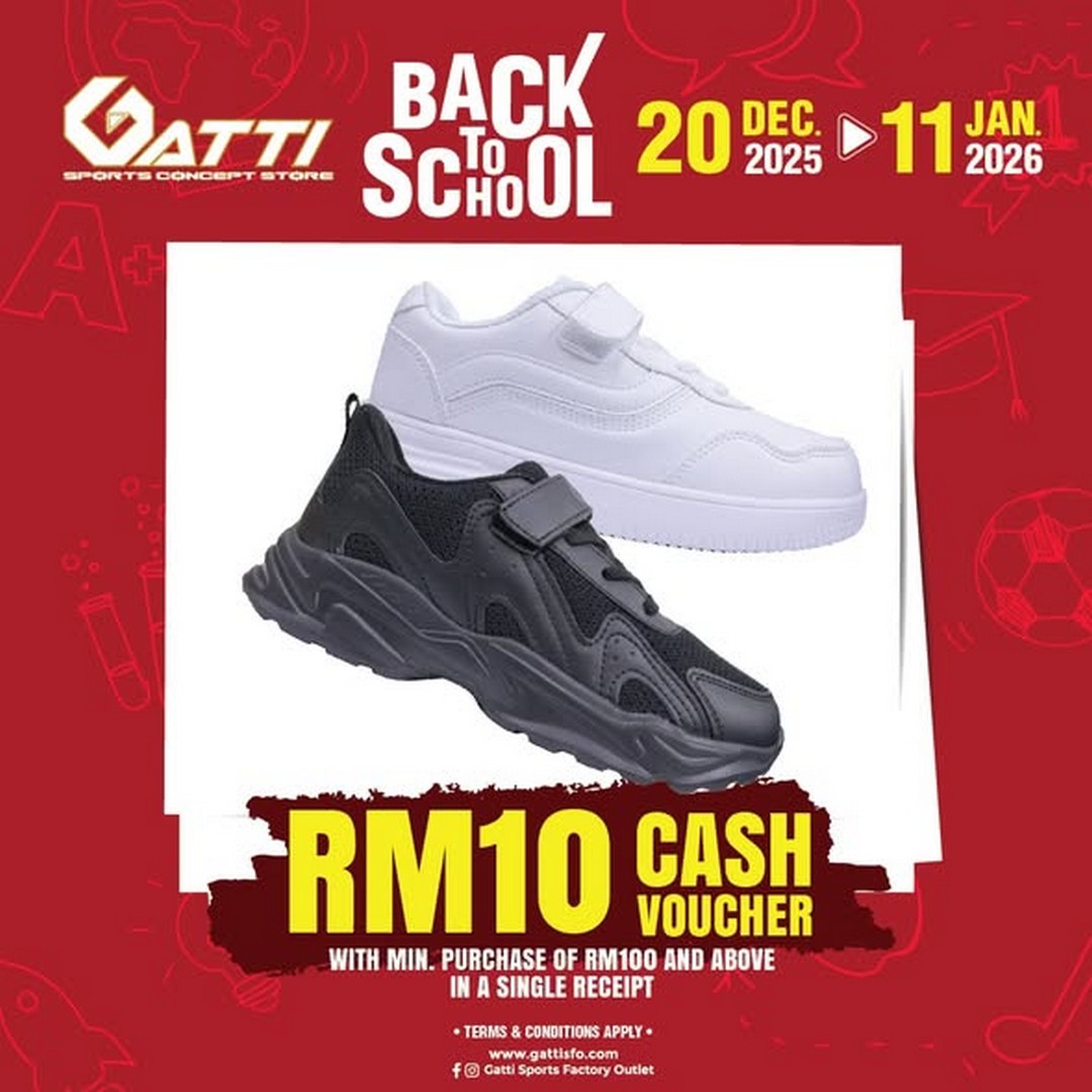 Gatti-Sports-Factory-Outlet-Back-to-School-Promotion-1 20 December 2025-11 January 2026: Gatti Sports Factory Outlet: Back to School Promotion with Big Rebates
