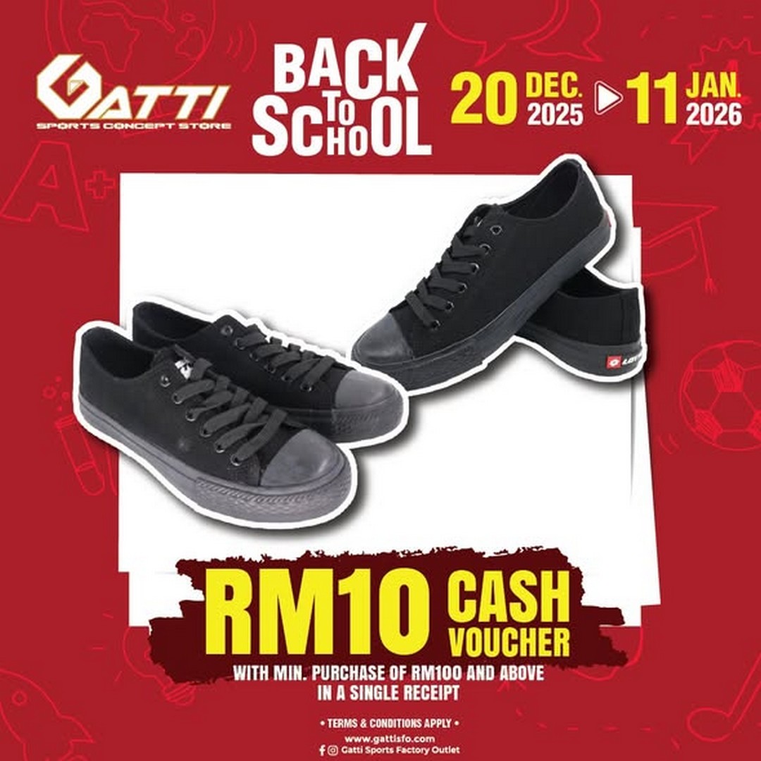 Gatti-Sports-Factory-Outlet-Back-to-School-Promotion-3 20 December 2025-11 January 2026: Gatti Sports Factory Outlet: Back to School Promotion with Big Rebates