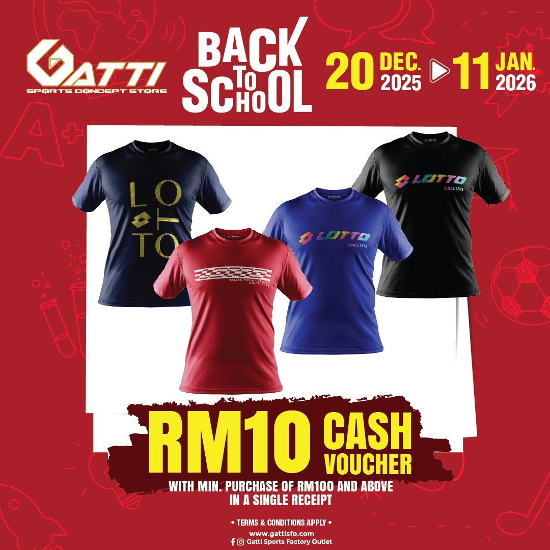 Gatti-Sports-Factory-Outlet-Back-to-School-Promotion-8 20 December 2025-11 January 2026: Gatti Sports Factory Outlet: Back to School Promotion with Big Rebates