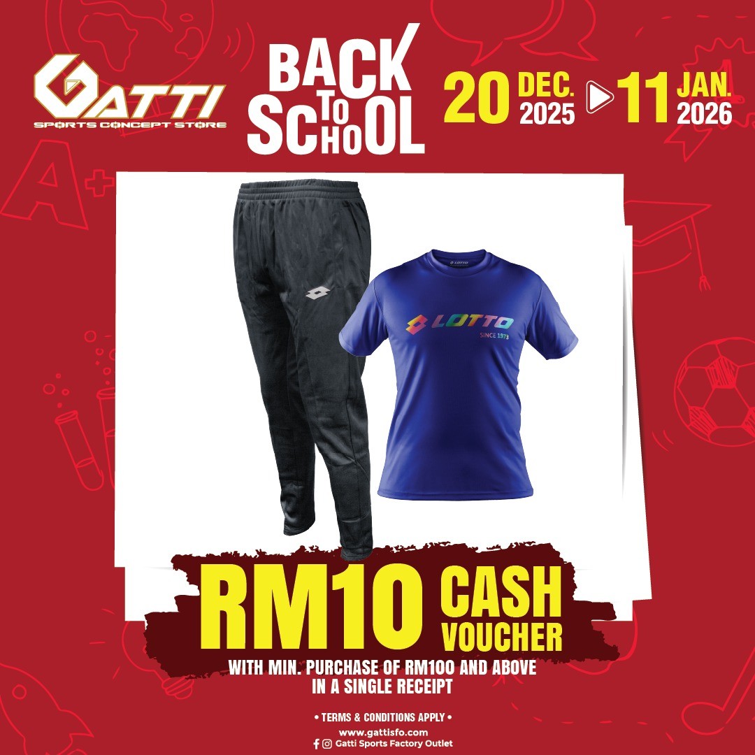 Gatti-Sports-Factory-Outlet-Back-to-School-Promotion-9 20 December 2025-11 January 2026: Gatti Sports Factory Outlet: Back to School Promotion with Big Rebates