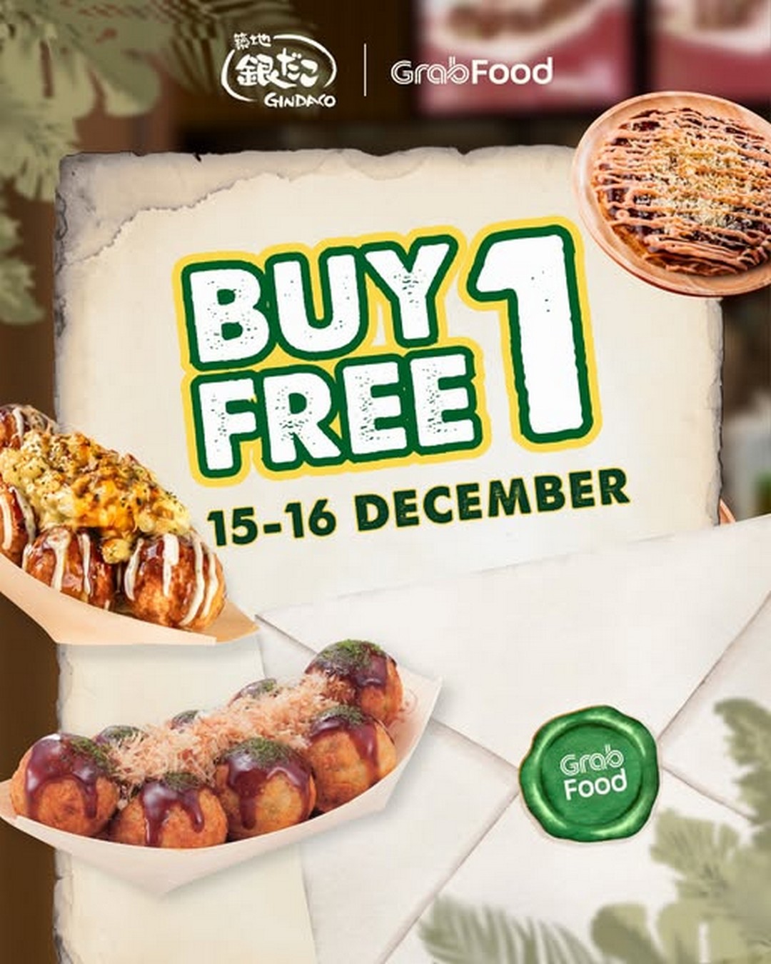Gindaco-Malaysia-Buy-1-Get-1-Free-Takoyaki-Okonomiyaki-Promotion 15-16 December 2025: Gindaco Malaysia: Buy 1 Get 1 Free Takoyaki & Okonomiyaki Promotion on GrabFood
