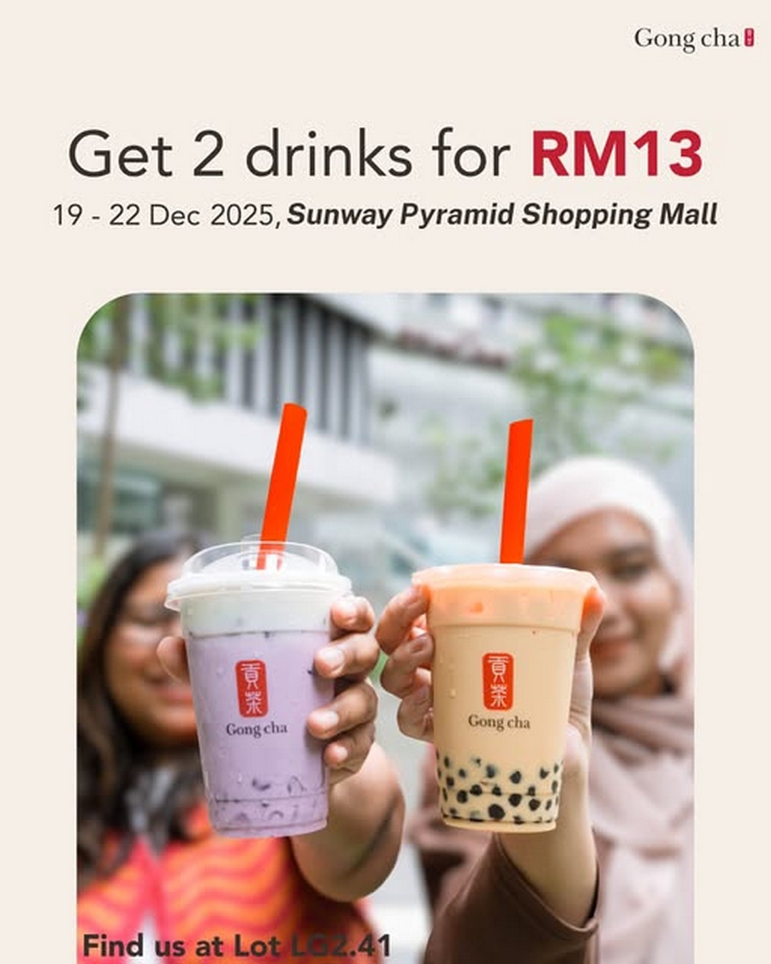 Gong-Cha-Malaysia-Sunway-Pyramid-Re-Opening-Celebration 19–21 December 2025: Gong Cha Malaysia Sunway Pyramid Re-Opening Celebration: Buy 2 for RM13 Promotion at Sunway Pyramid