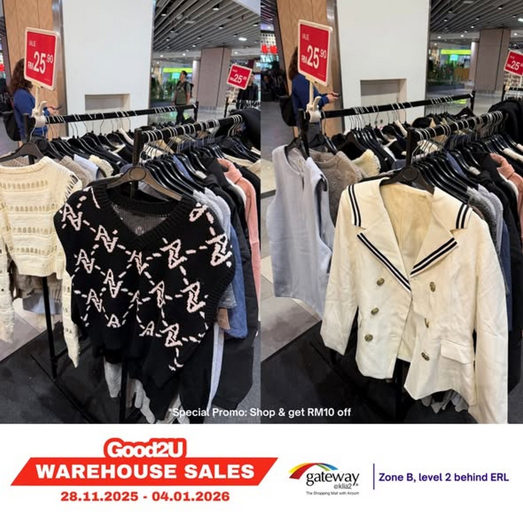 Good2U-Warehouse-Sale-2 28 November 2025-4 January 2026: Good2U Warehouse Sale: Massive Discounts on Fashion, Kidswear & Essentials at Gateway@KLIA2