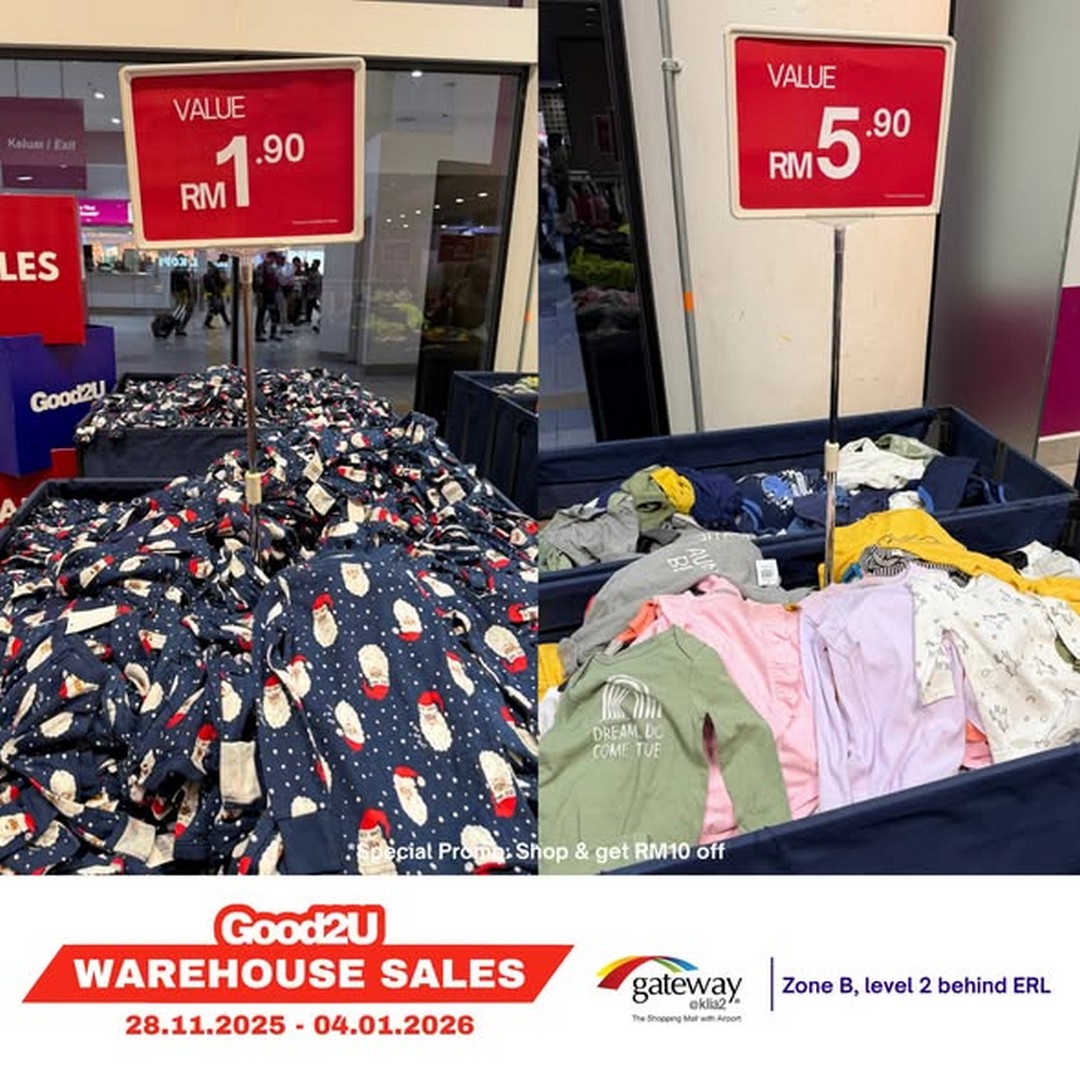 Good2U-Warehouse-Sale-4 28 November 2025-4 January 2026: Good2U Warehouse Sale: Massive Discounts on Fashion, Kidswear & Essentials at Gateway@KLIA2