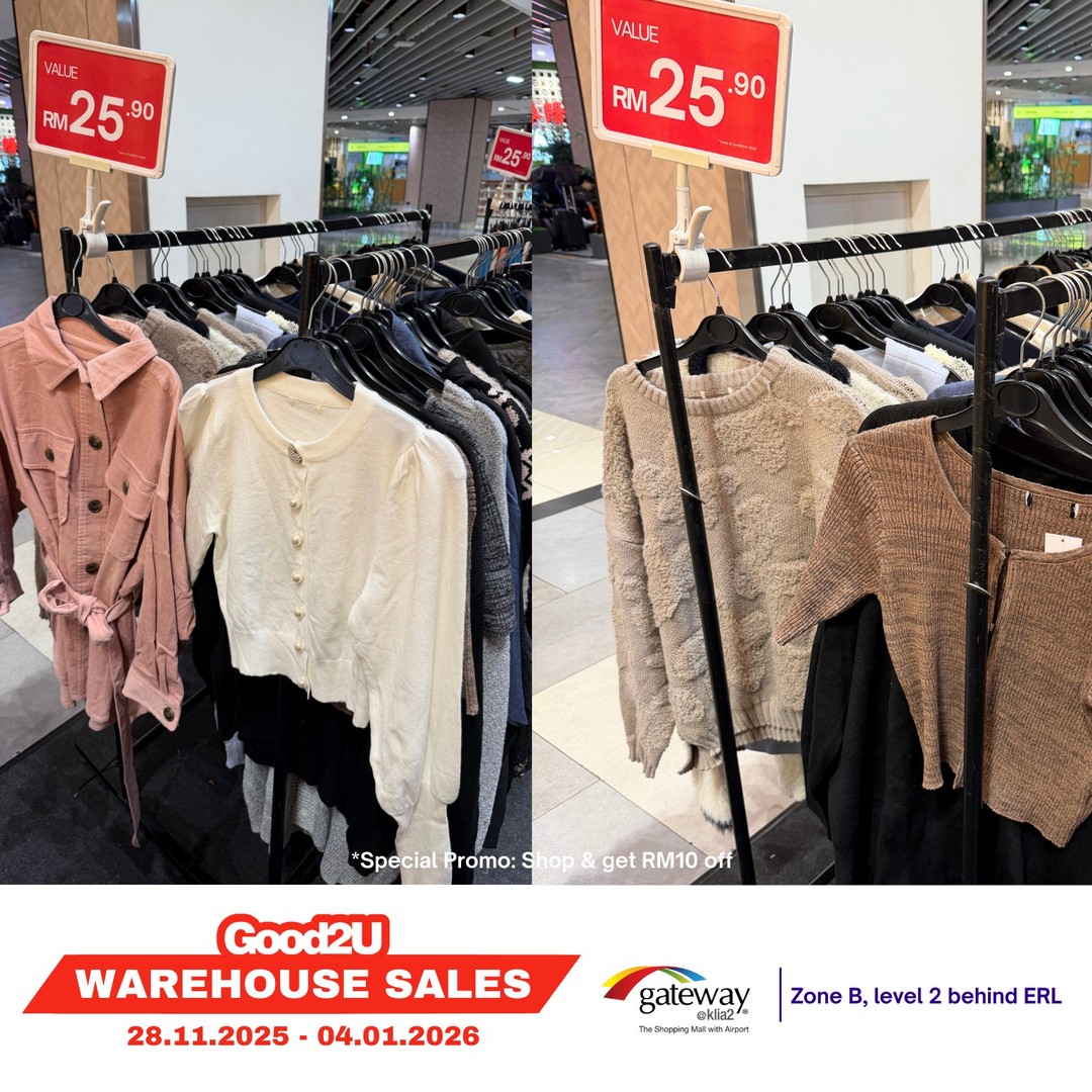 Good2U-Warehouse-Sale-6 28 November 2025-4 January 2026: Good2U Warehouse Sale: Massive Discounts on Fashion, Kidswear & Essentials at Gateway@KLIA2