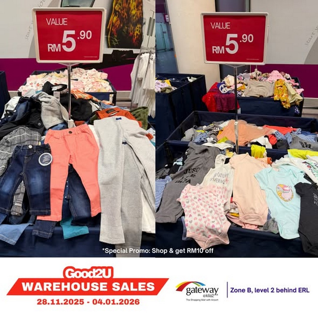 Good2U-Warehouse-Sale 28 November 2025-4 January 2026: Good2U Warehouse Sale: Massive Discounts on Fashion, Kidswear & Essentials at Gateway@KLIA2
