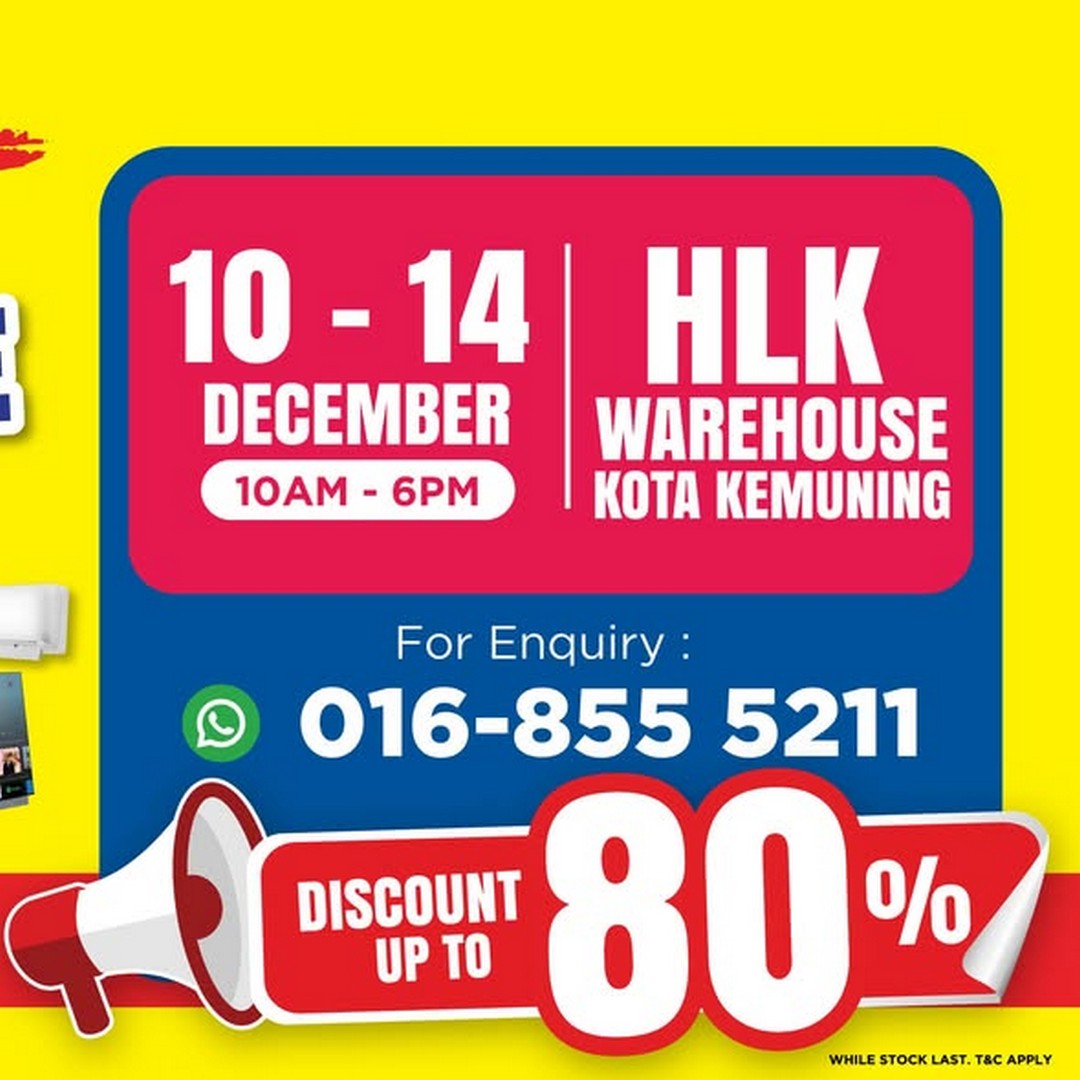 HLK-Malaysia-Biggest-Warehouse-Sale-1 10-14 December 2025: HLK Malaysia: Biggest Warehouse Sale of the Year: 5-Day Clearance Sale
