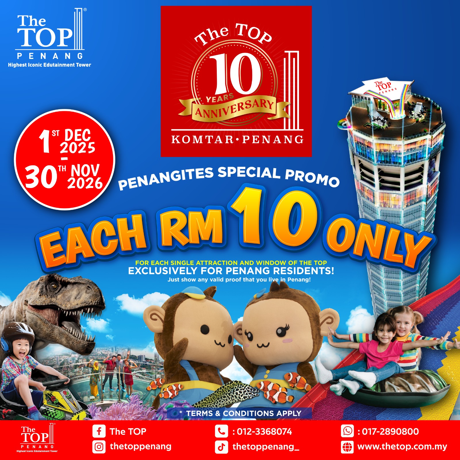 IMG-20251215-WA0011 1 December 2025 – 30 November 2026: The TOP Penang: RM10 Penangites-Only Pass Promotion, Full-Year Access to Single Attractions and Window of The TOP