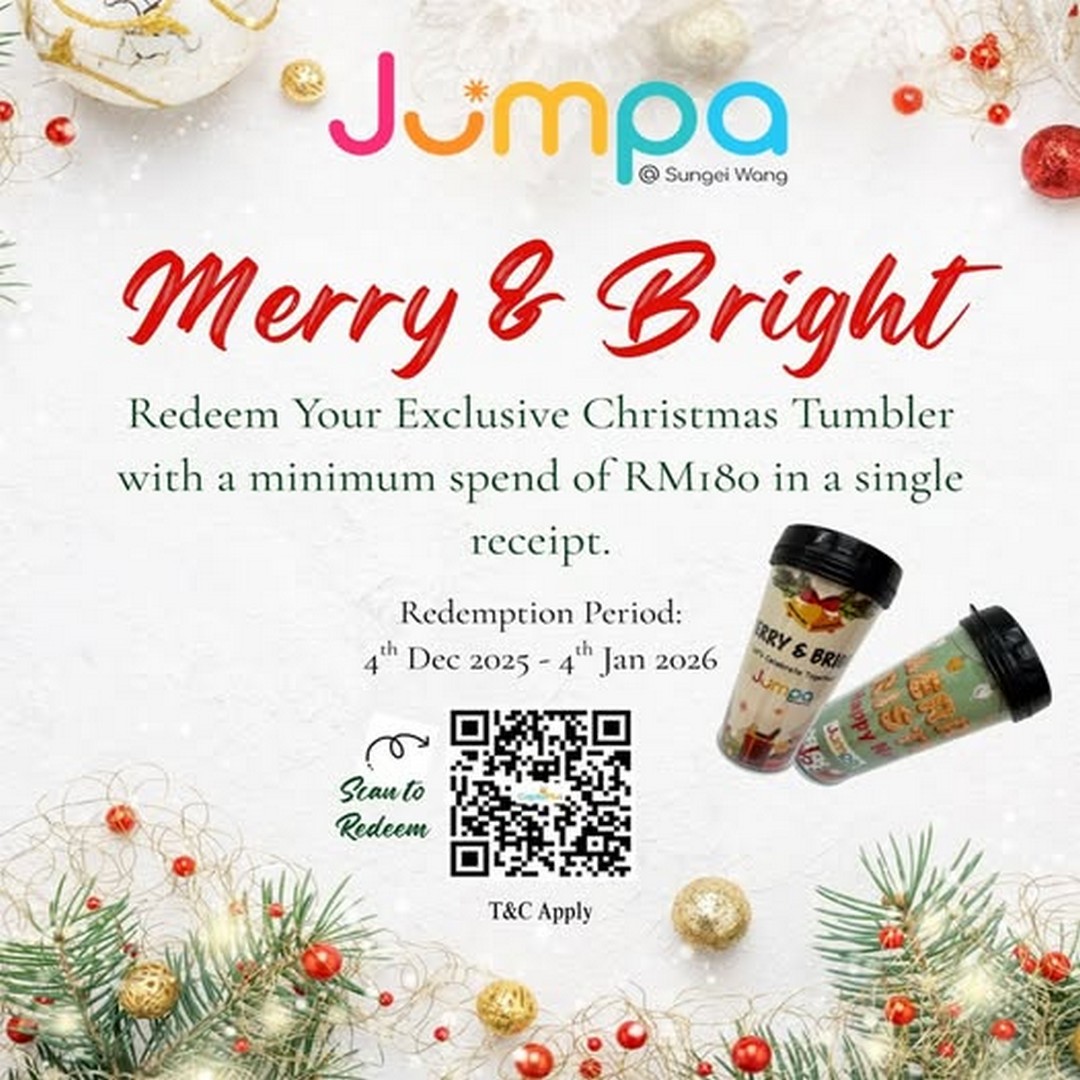 JUMPA-Exclusive-Christmas-Tumbler-Redemption-Promotion 4 December 2025–4 January 2026: JUMPA: Exclusive Christmas Tumbler Redemption Promotion at Sungei Wang