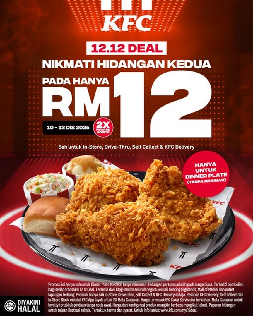 KFC-Malaysia-Dinner-Plate-Deal-Promotion 10-12 December 2025: KFC Malaysia Dinner Plate Deal Promotion, Second Dinner Plate for Only RM12, In-Store, Drive-Thru, Self Collect and Delivery Offer