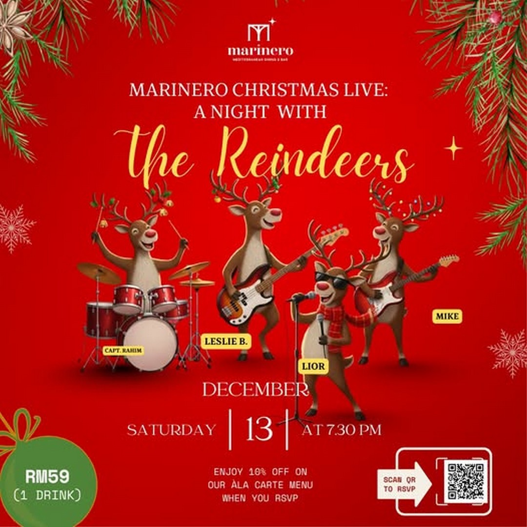 Marinero-Malaysia-Christmas-Live-Music-Night-with-The-Reindeers 13 December 2025: Marinero Malaysia Christmas Live Music Night with The Reindeers: Festive Performance Promotion