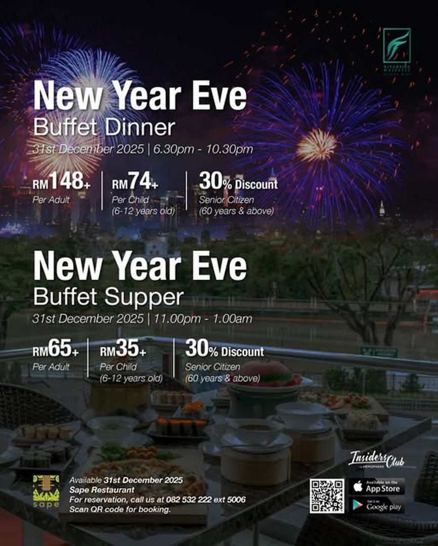 Riverside-Majestic-Hotel-Astana-Wing-Kuching 31 December 2025: Riverside Majestic Hotel Astana Wing Kuching: New Year Eve Buffet Dinner & Supper Promotion