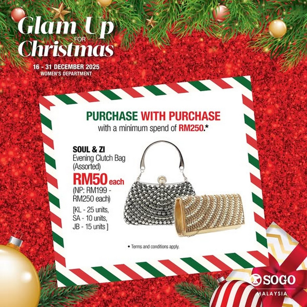 SOGO-Malaysia-Glam-Up-for-Christmas-Festive-Shopping-Promotion-2 16-31 December 2025: SOGO Malaysia: Glam Up for Christmas Festive Shopping Promotion with Rewards