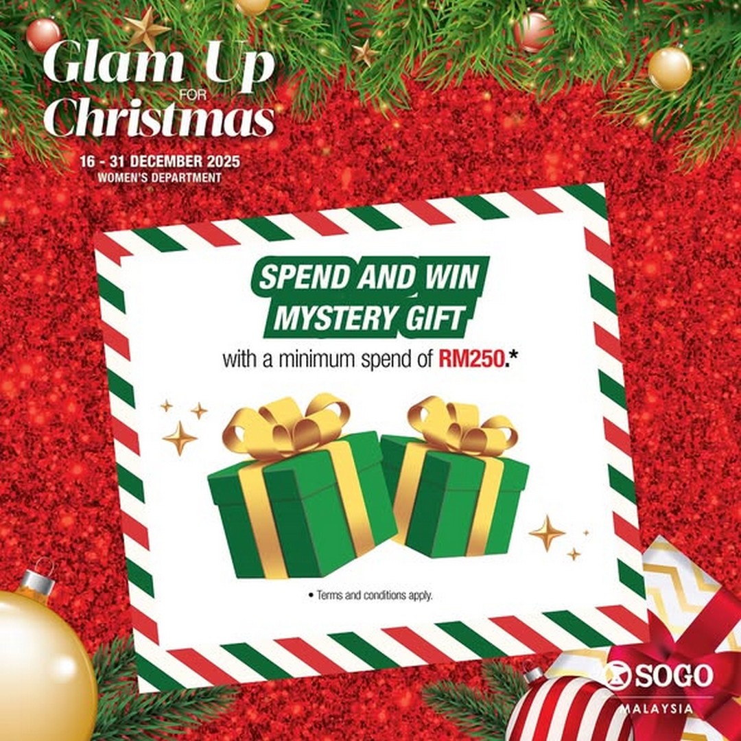SOGO-Malaysia-Glam-Up-for-Christmas-Festive-Shopping-Promotion-3 16-31 December 2025: SOGO Malaysia: Glam Up for Christmas Festive Shopping Promotion with Rewards