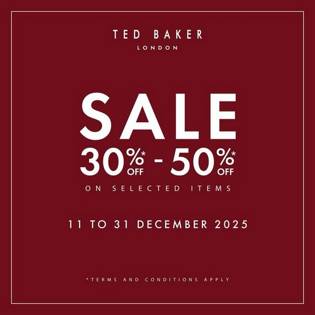 Ted-Baker-Malaysia-End-of-Season-Sale Now till 31 December 2025: Ted Baker Malaysia End of Season Sale, Up to 50% OFF Promotion at Bangsar Village