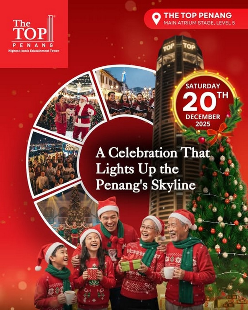 The-TOP-Penang-Christmas-Tree-Light-Up-Show-2025 20 December 2025: The TOP Penang: Christmas Tree Light-Up Show 2025: Holiday Celebration and Festive Event