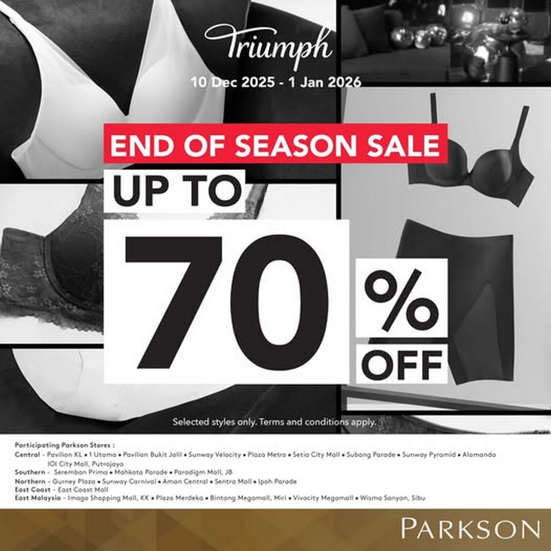 Triumph-Malaysia-End-of-Season-Sale-1 10 December 2025-1 January 2026: Triumph Malaysia: End of Season Sale: Up to 70% Off Lingerie and Apparel