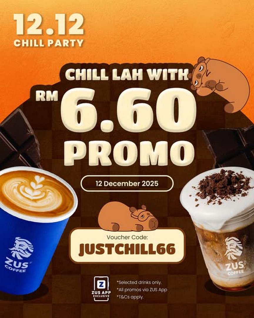 ZUS-Coffee-12.12-JUSTCHILL66-Year-End-Promotion 12 December 2025: ZUS Coffee: 12.12 JUSTCHILL66 Year-End Promotion: Enjoy Your Favourite Drinks at RM6.60