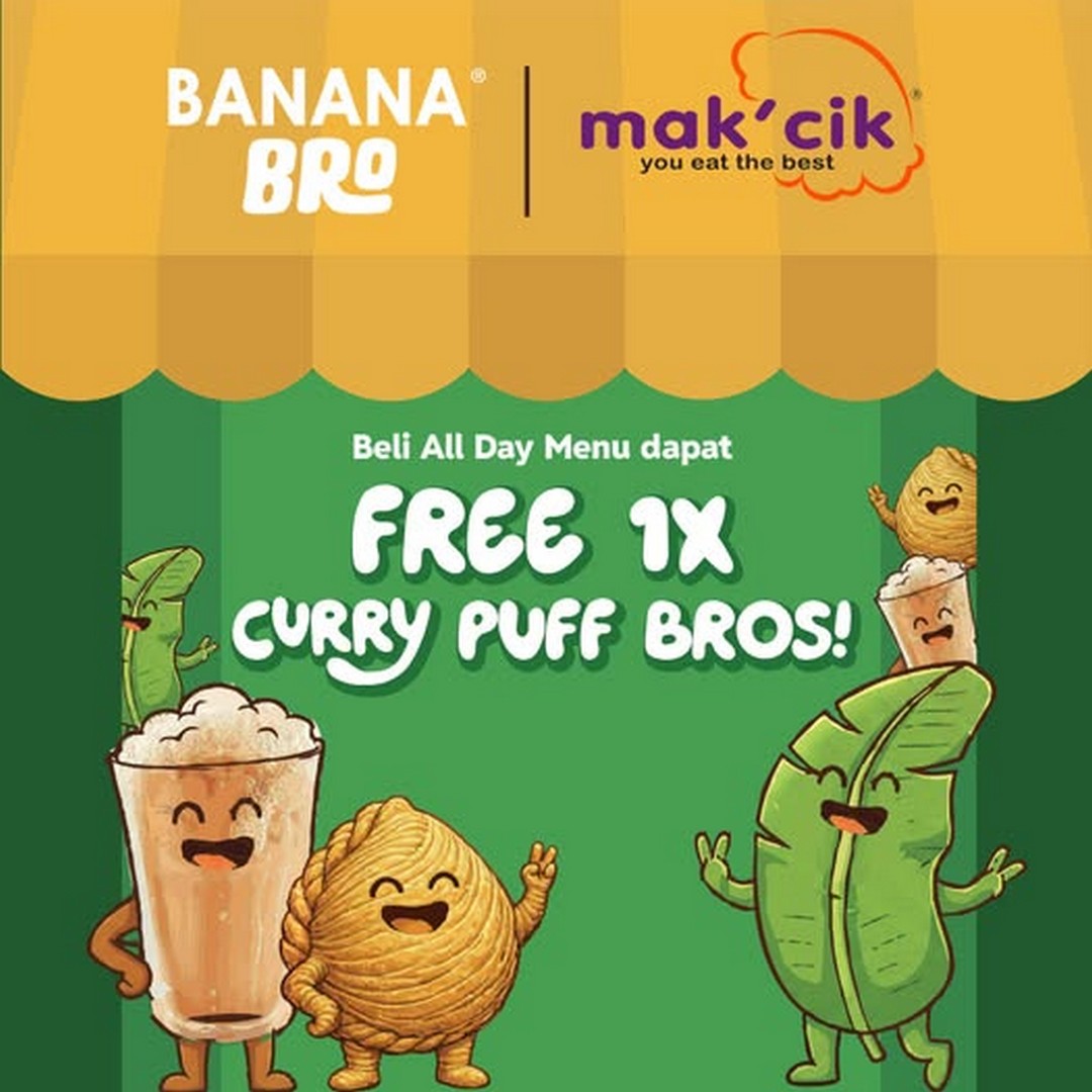 BananaBro-Malaysia-Free-Curry-Puff-with-All-Day-Menu-Orders 15 January 2026 onwards – BananaBro Malaysia: Free Curry Puff with All Day Menu Orders, Afternoon Promotion