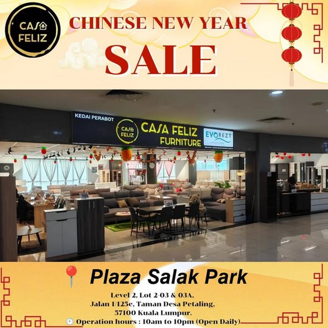 Casa-Feliz-Chinese-New-Year-Furniture-Promotion-1 21 January 2026 onwards: Casa Feliz Chinese New Year Furniture Promotion at Multiple Klang Valley Locations – Refresh Your Home with Festive Furniture Deals (10am–10pm)