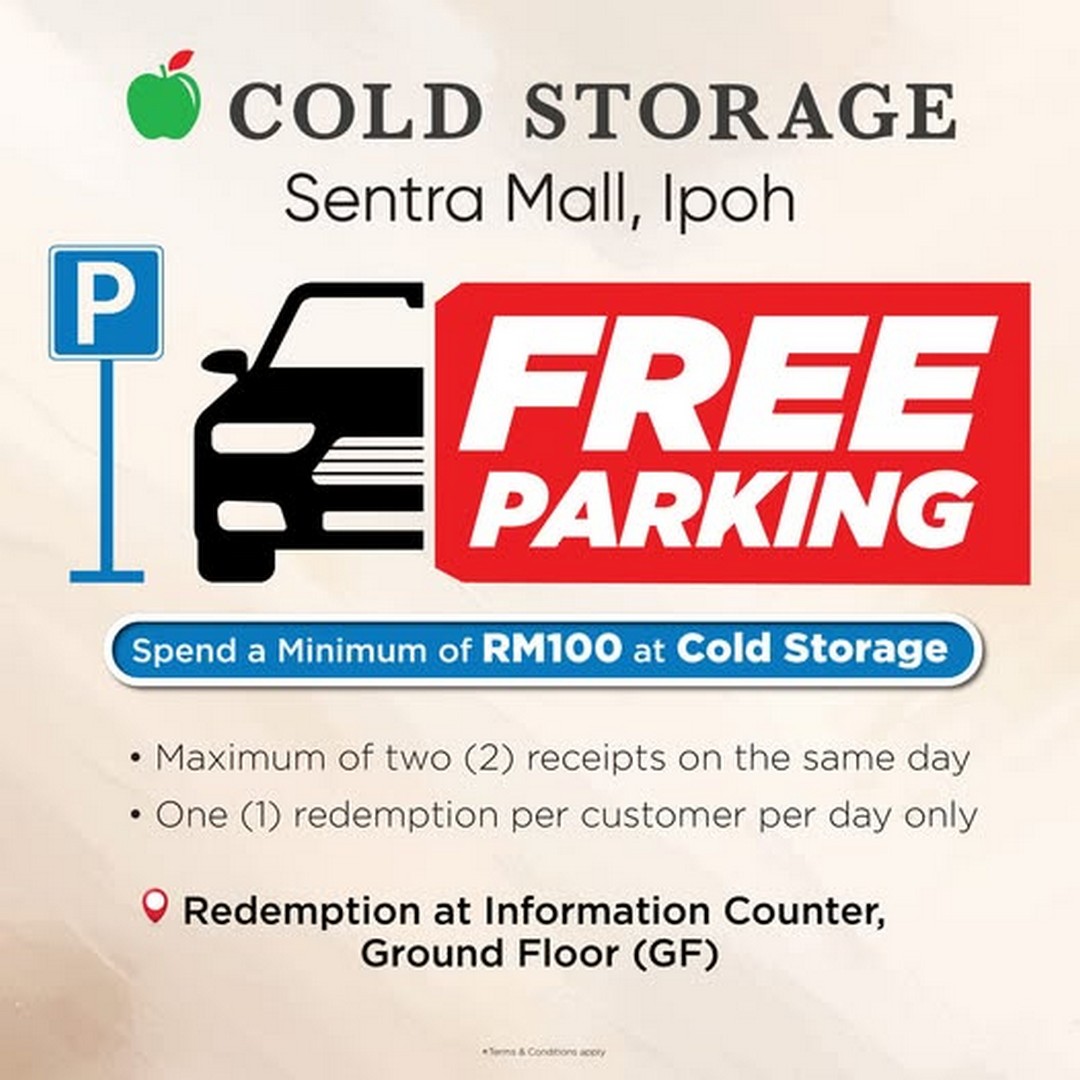 Cold-Storage-Malaysia-Complimentary-Parking-with-RM100-Minimum 23 January 2026 onwards: Cold Storage Malaysia: Complimentary Parking with RM100 Minimum Spend at Sentra Mall Promotion