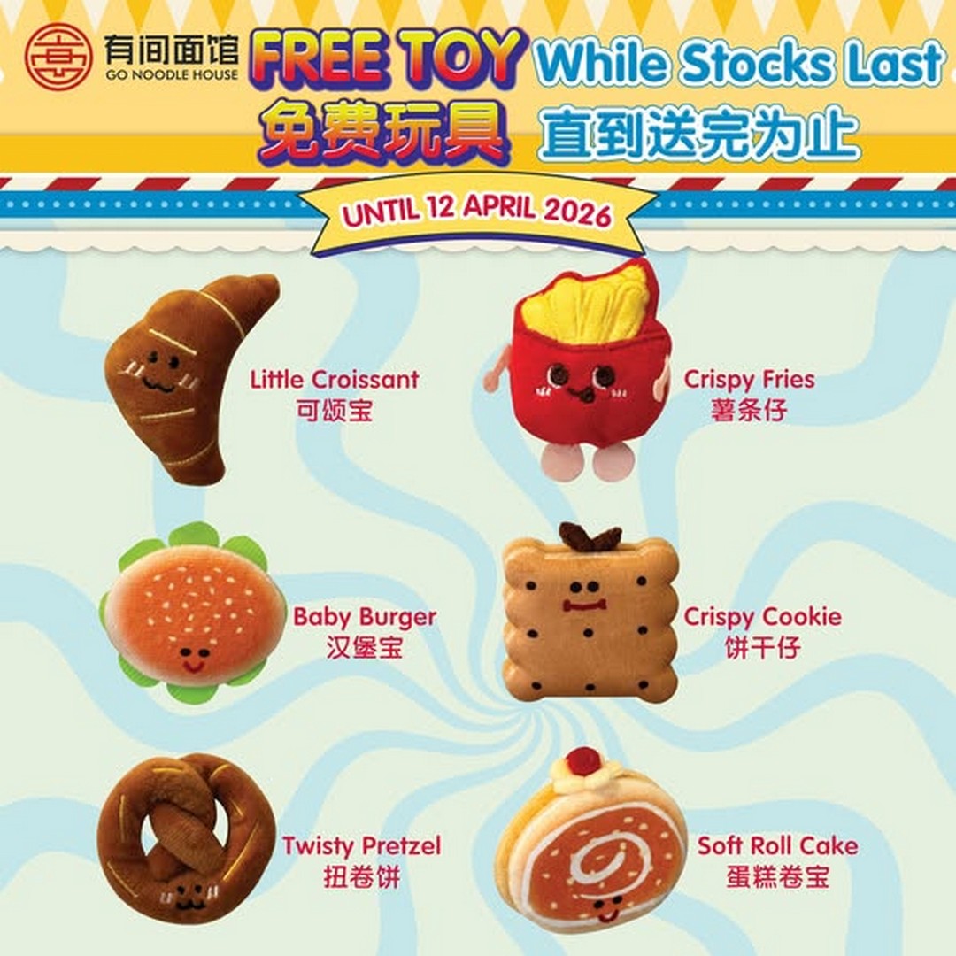 GO-Noodle-House-New-Bakery-Series-Kids-Meal-Toys-Giveaway-1 Now till 12 April 2026: GO Noodle House: New Bakery Series Kids Meal Toys Giveaway