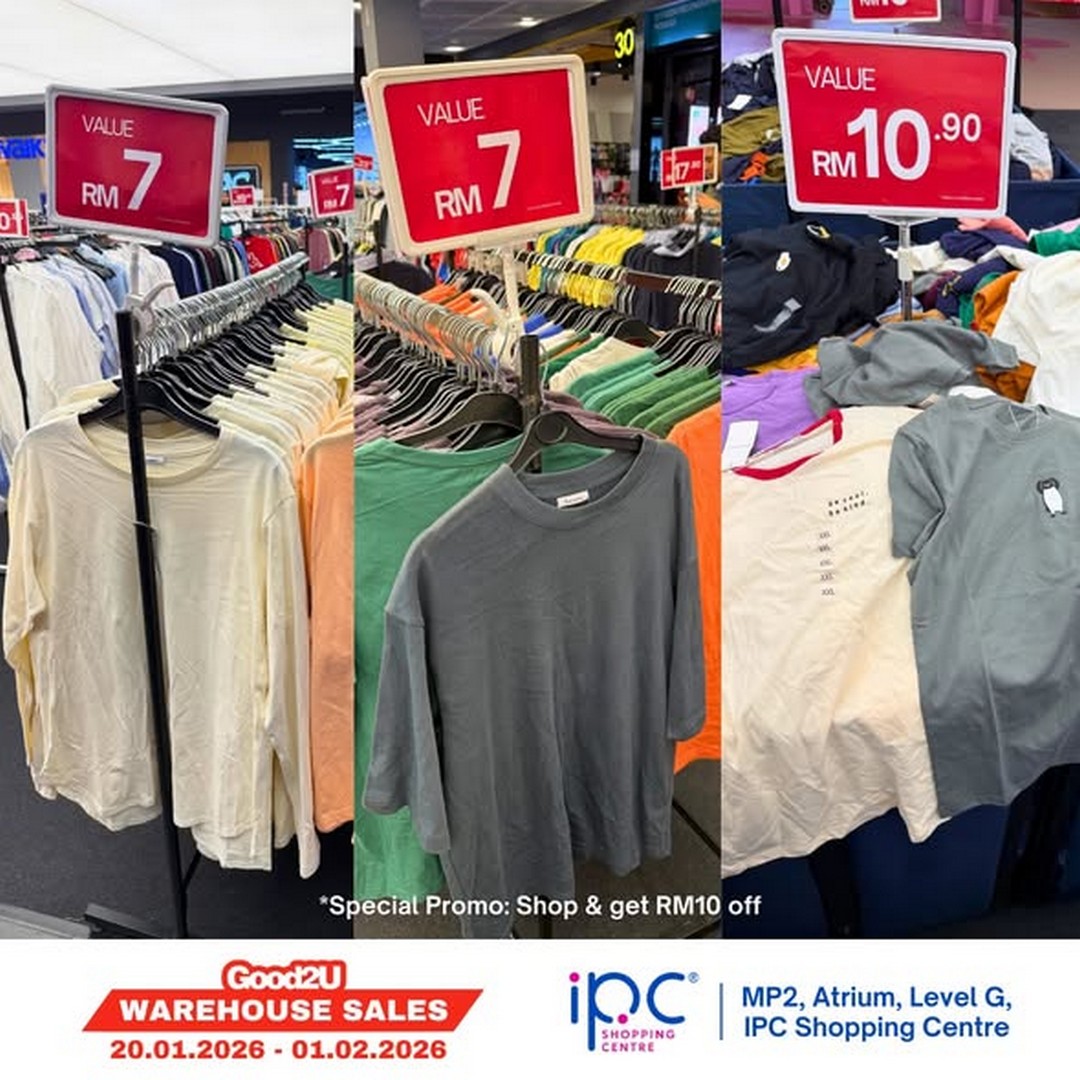 Good2U-Warehouse-Sale-at-IPC-Shopping-Centre-with-Prices-3 20 January–1 February 2026: Good2U Warehouse Sale at IPC Shopping Centre with Prices from RM1.90 and RM10 Bonus Voucher