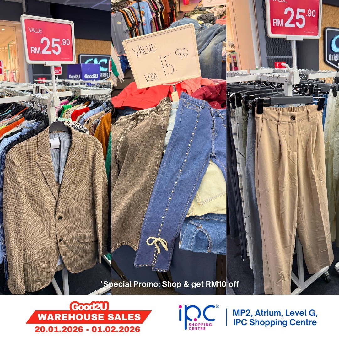 Good2U-Warehouse-Sale-at-IPC-Shopping-Centre-with-Prices-5 20 January–1 February 2026: Good2U Warehouse Sale at IPC Shopping Centre with Prices from RM1.90 and RM10 Bonus Voucher