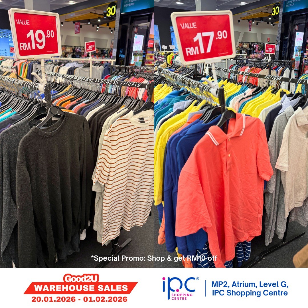 Good2U-Warehouse-Sale-at-IPC-Shopping-Centre-with-Prices-9 20 January–1 February 2026: Good2U Warehouse Sale at IPC Shopping Centre with Prices from RM1.90 and RM10 Bonus Voucher