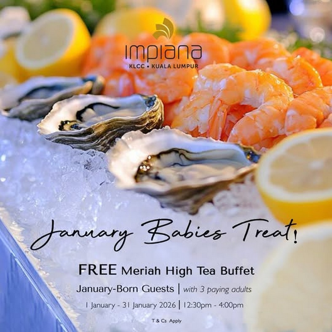 Impiana-KLCC-Hotel-Celebrate-January-Birthdays 1-31 January 2026: Impiana KLCC Hotel: Celebrate January Birthdays with a Free Meriah High Tea Buffet Promotion
