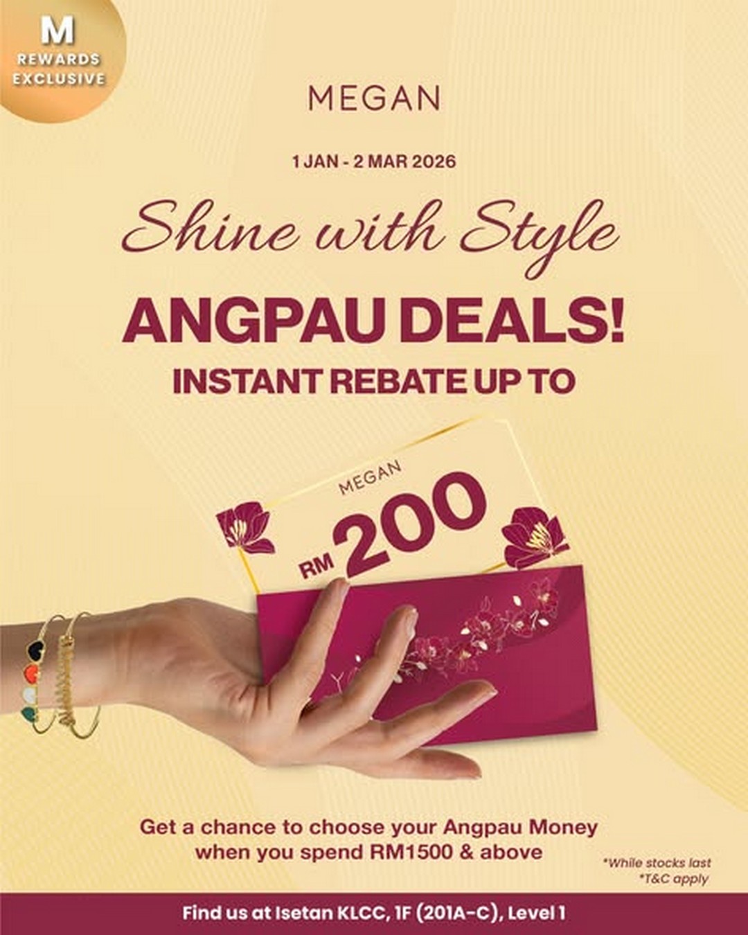 MEGAN-at-Isetan-Kuala-Lumpur-Angpau-Deals-2 9 January 2026 onwards: MEGAN at Isetan Kuala Lumpur: Angpau Deals, Extra Discounts & New Collection Promotion