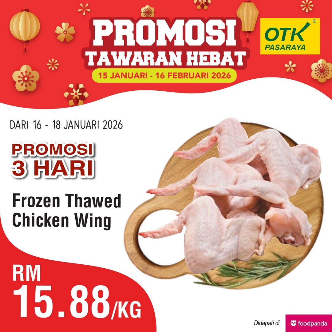 Pasaraya-OTK-Chinese-New-Year-Great-Deals-3-Days-Promotion-4 16-18 January 2026: Pasaraya OTK: Chinese New Year Great Deals 3 Days Promotion – Fresh Groceries at Unbeatable Prices