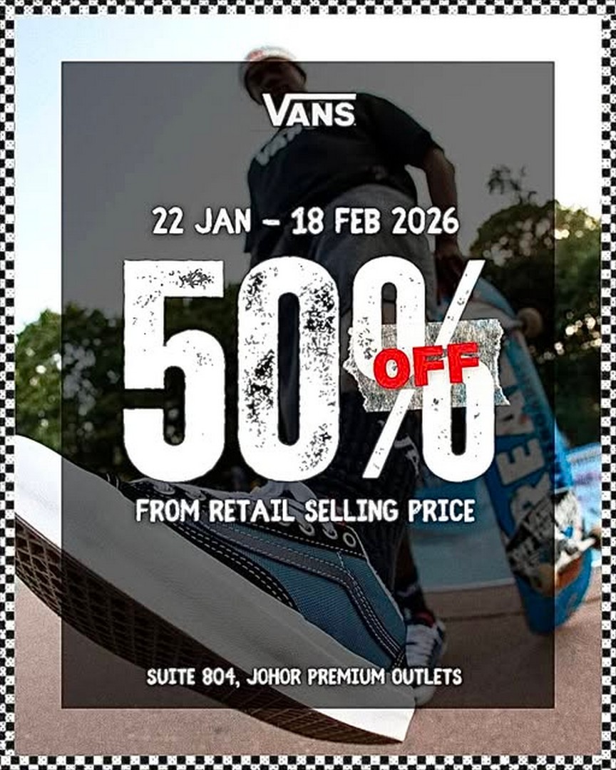 Vans®-Special-Sale-at-Johor-Premium-Outlets 22 January–18 February 2026: Vans® Special Sale at Johor Premium Outlets – Enjoy Up to 50% Savings on Selected Items